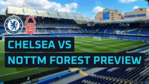 Chelsea vs nottm forest: What Does Reveal About Chelsea’s Struggles?